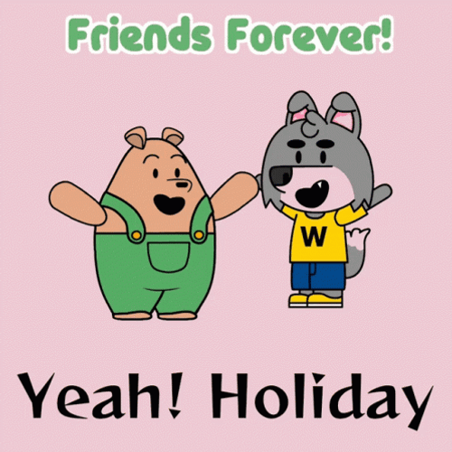 Yeah Holiday Friends Time