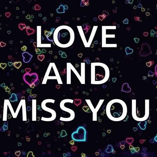 Love And I Miss You Hearts