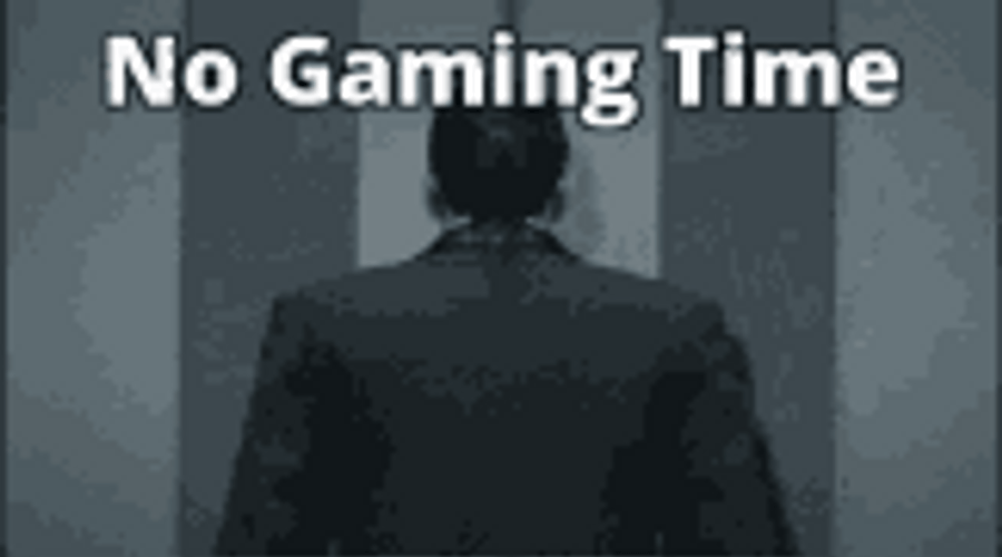 No Gaming Time