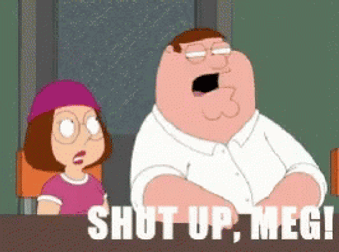 Family Guy Shut Up!