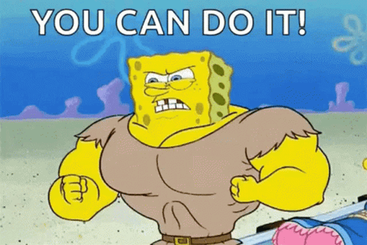 You Can Do It Spongebob