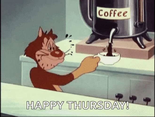 Happy Thursday Coffee