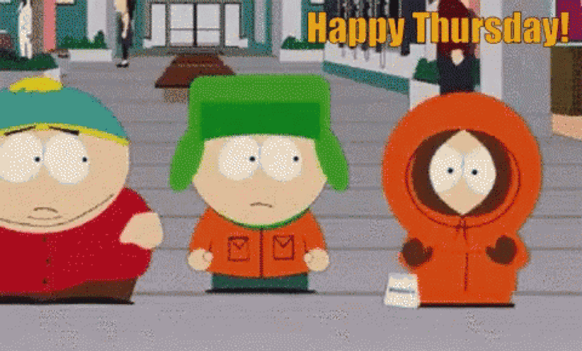 Happy Thursday South Park