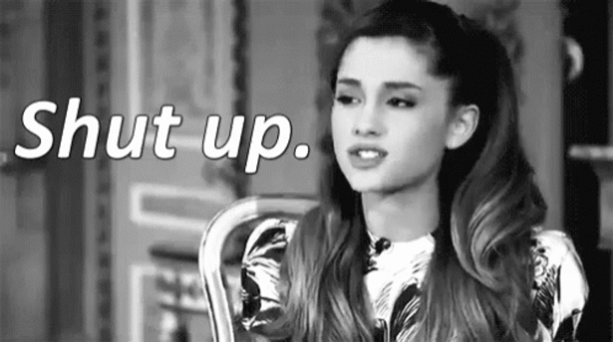 Ariana Grande Shut Up