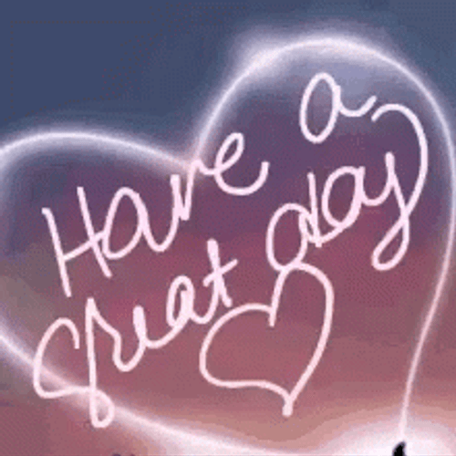 Have A Great Day With Heart