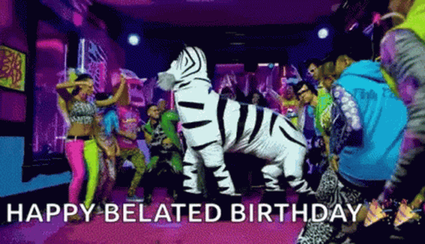 Happy Belated Birthday Zebra Dance