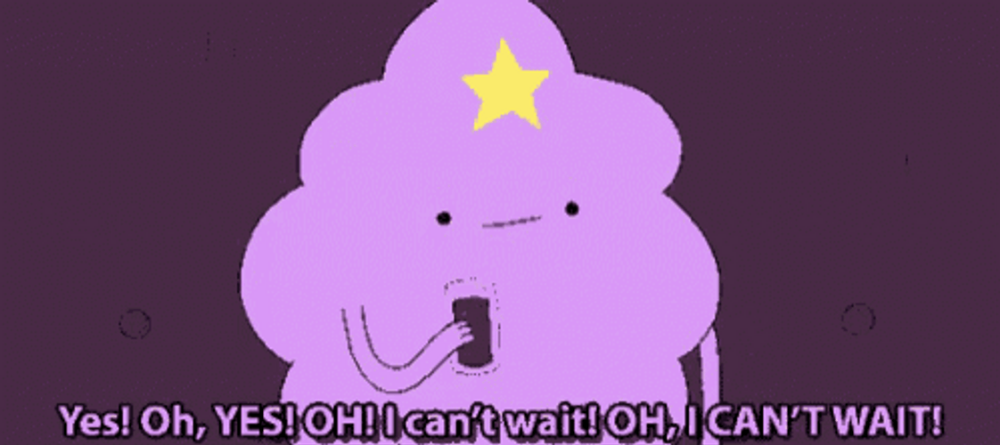Yes Can&t Wait Lumpy Space Princess