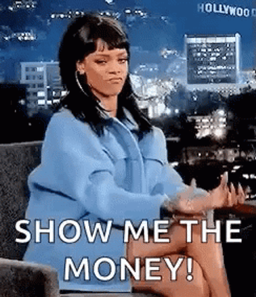 Show Me The Money Rihanna