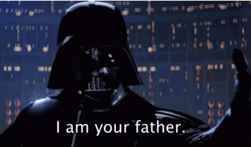 I Am Your Dad Darth Vader