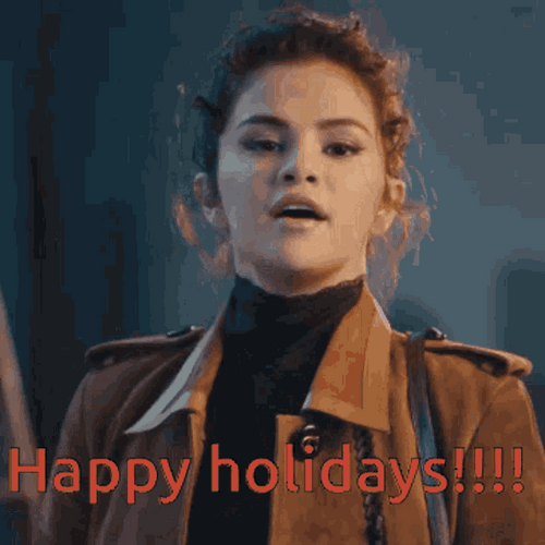Happy Holiday Selena Gomez