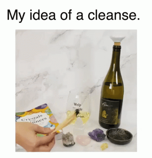 Idea Of Cleanse Wine Time