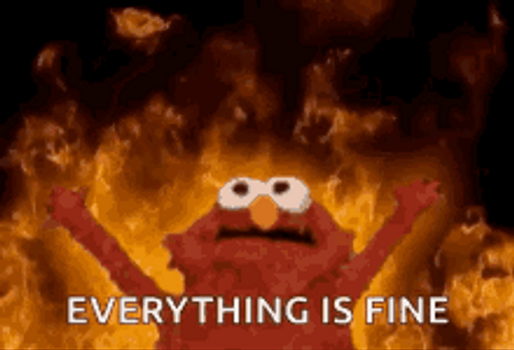 This Is Fine Elmo In Flames