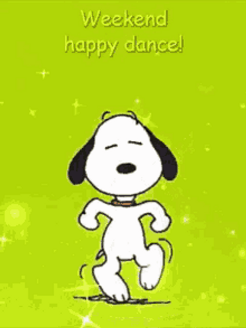Snoopy Dancing Weekend