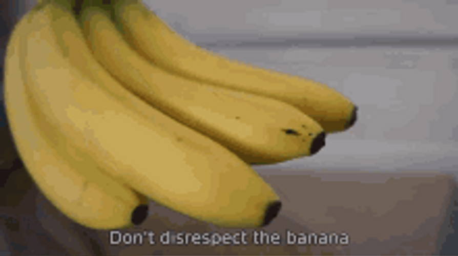Funny Don&t Disrespect Yellow Banana