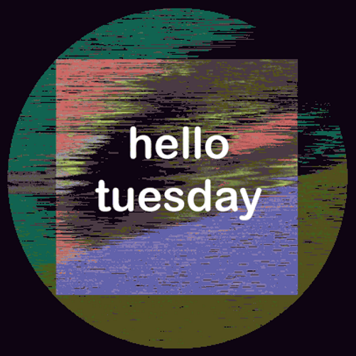 Hello Tuesday Vintage Static Animation