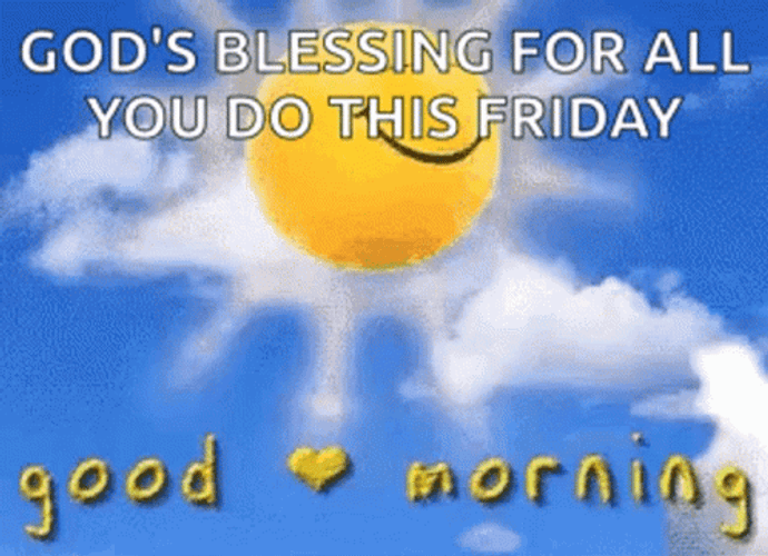 Good Morning Friday God&s Blessing Sun