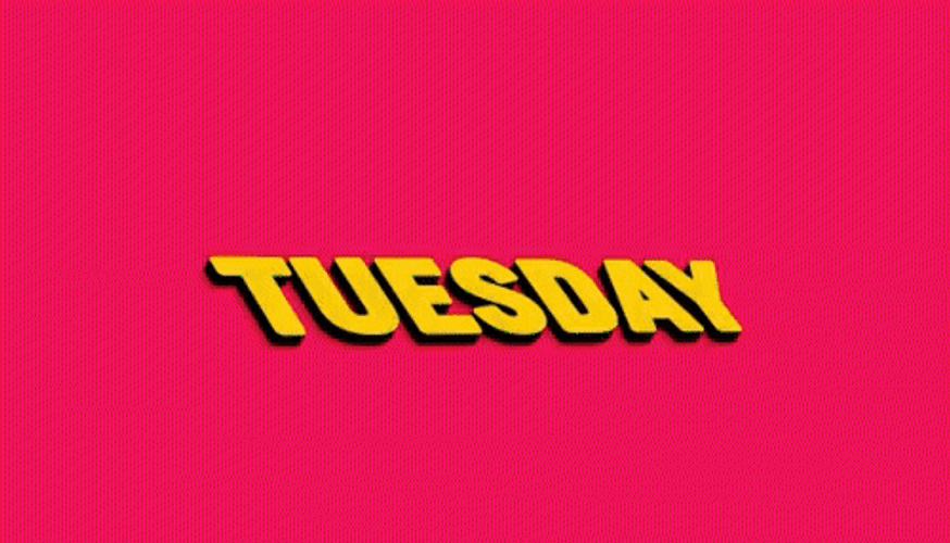 Tuesday Text Animation