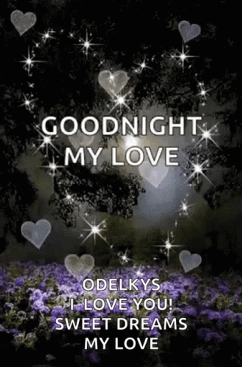 Love Good Night Odelkys Dreams