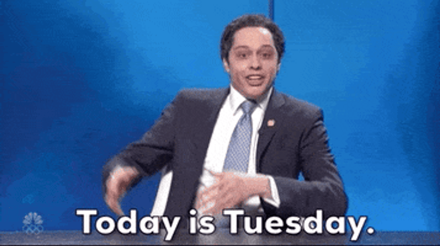 Pete Davidson Today Is Tuesday