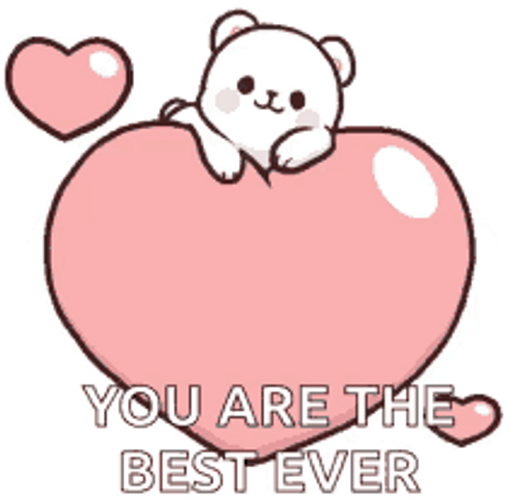 You&re The Best Milk Bear Heart