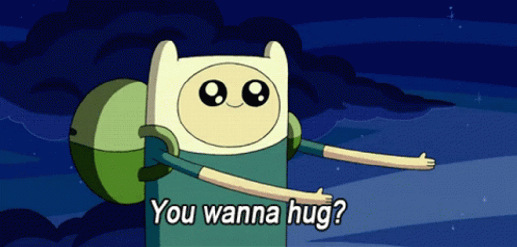 Wanna Hug Finn Adventure Time