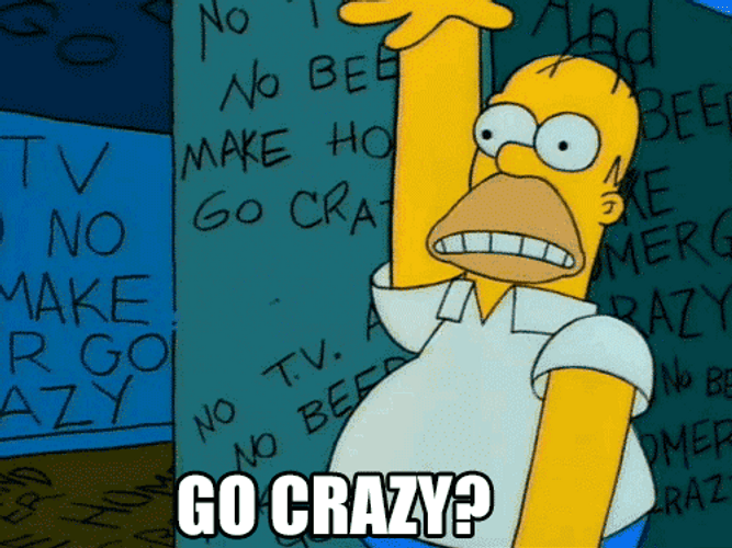 Homer Simpson Go Crazy