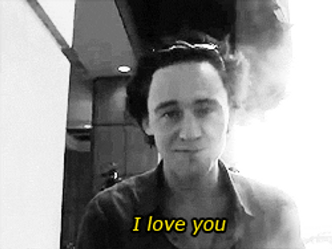 I Love You Tom Hiddleston