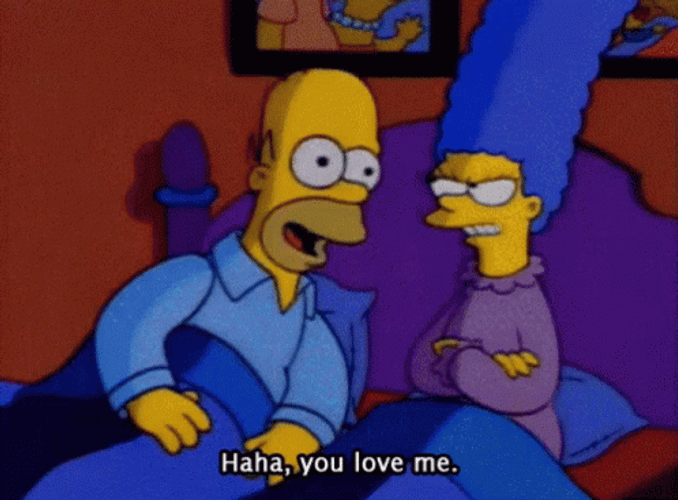 The Simpsons Haha You Love Me