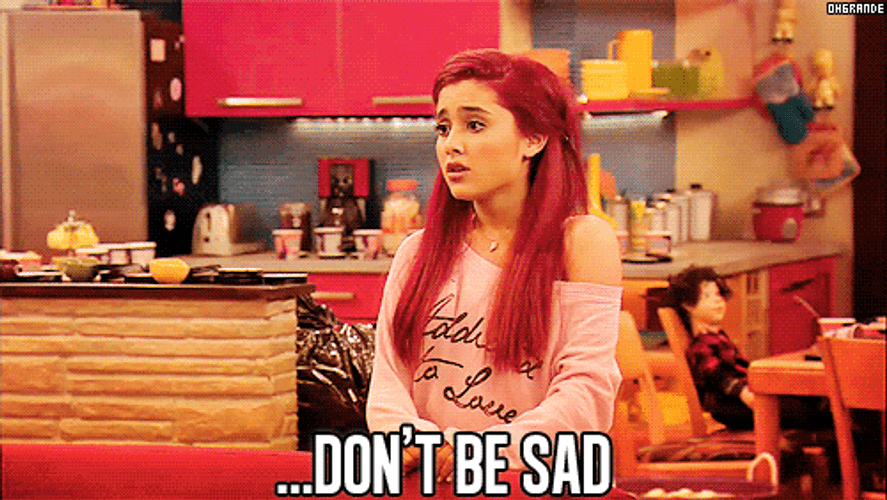 Ariana Grande Don&t Be Sad
