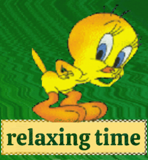 Relaxing Time Tweety Bird