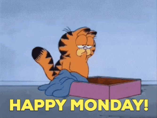 Happy Monday Tired Garfield