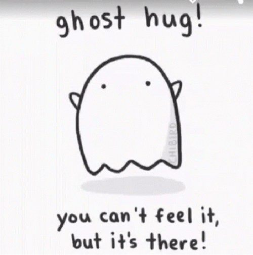 Ghost Virtual Hug