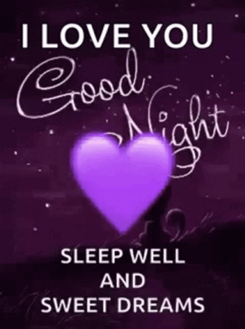 Love Good Night Sleep Well