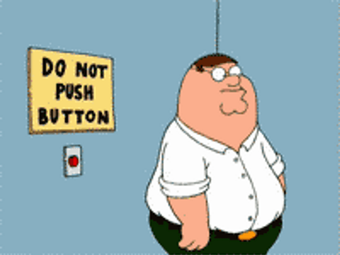Family Guy Don&t Push