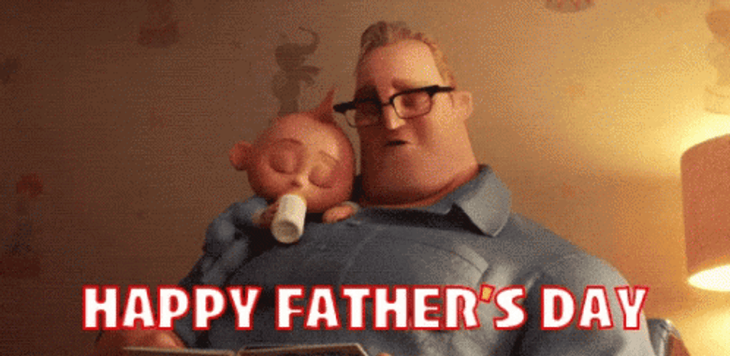 Happy Fathers Day The Incredibles