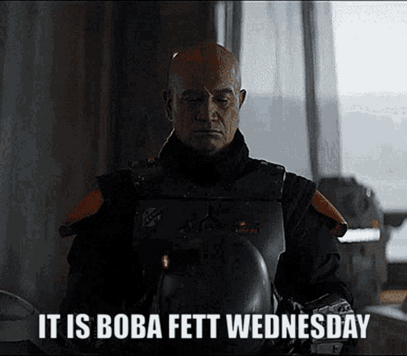 Boba Fett Wednesday